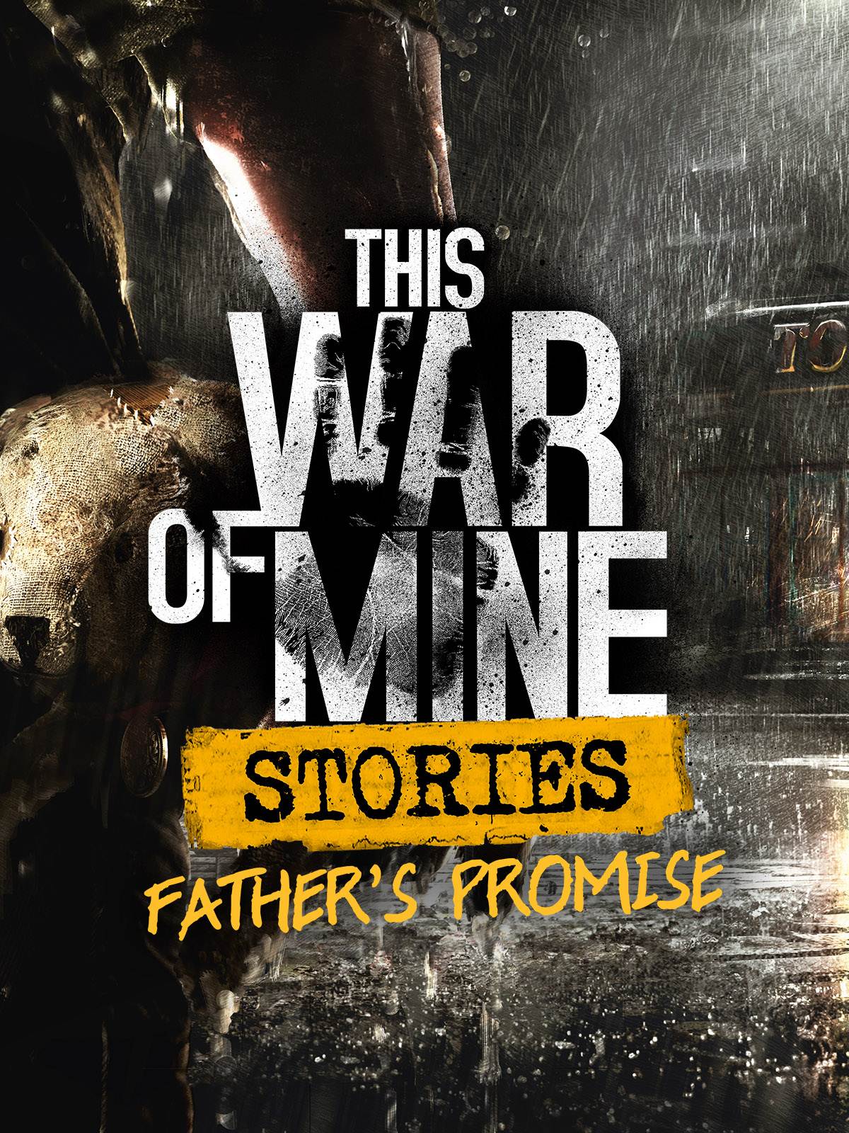 This War Of Mine Stories Father's Promise Episode 1